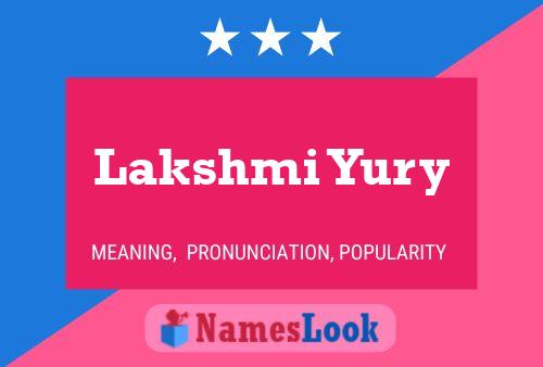 Lakshmi Yury Namensposter