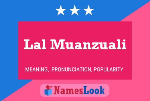 Lal Muanzuali Namensposter