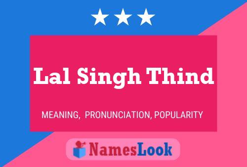 Lal Singh Thind Namensposter