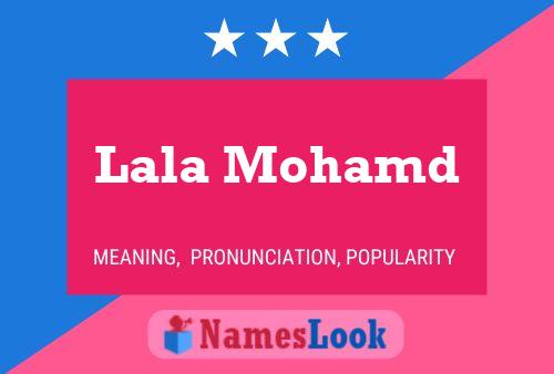 Lala Mohamd Namensposter