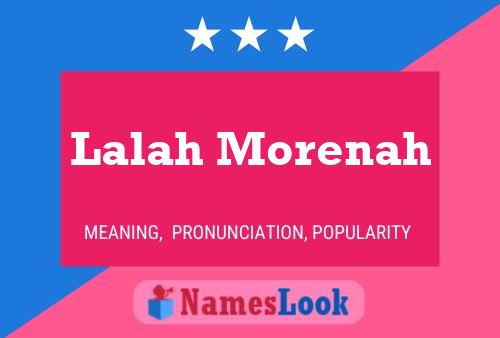 Lalah Morenah Namensposter