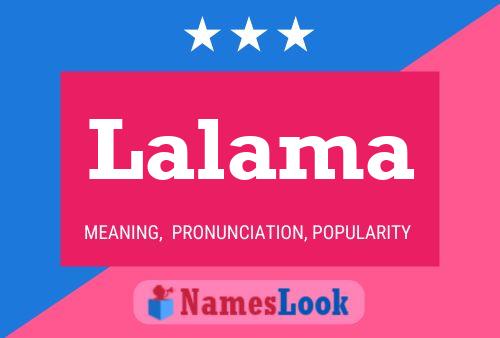 Lalama Namensposter