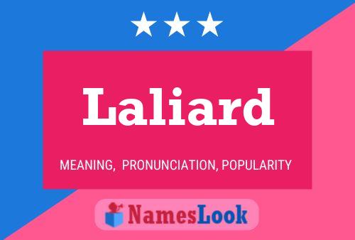 Laliard Namensposter