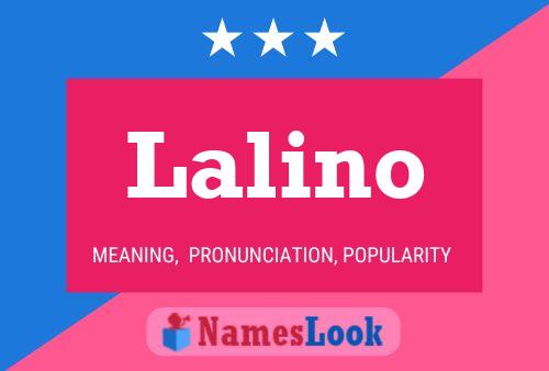 Lalino Namensposter