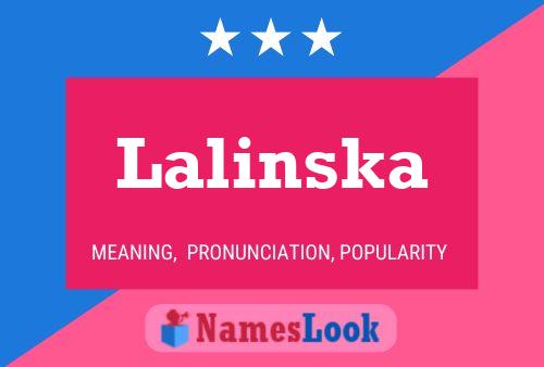 Lalinska Namensposter