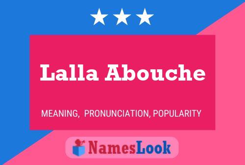 Lalla Abouche Namensposter