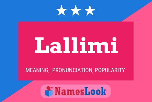 Lallimi Namensposter