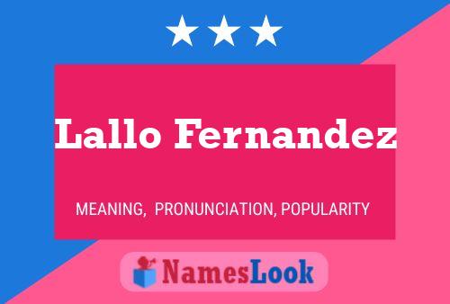 Lallo Fernandez Namensposter