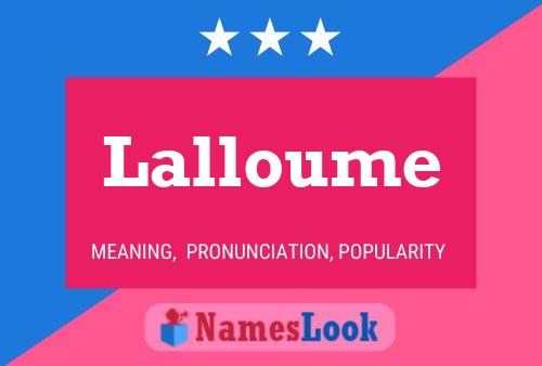 Lalloume Namensposter