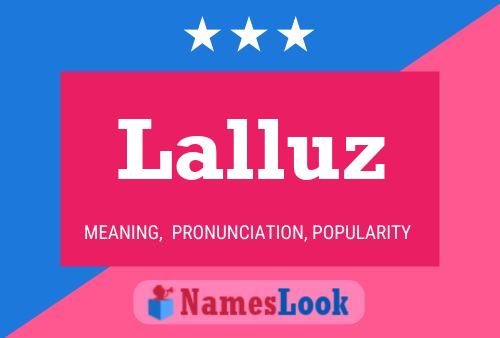 Lalluz Namensposter