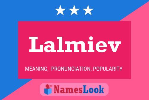 Lalmiev Namensposter