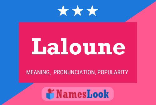 Laloune Namensposter