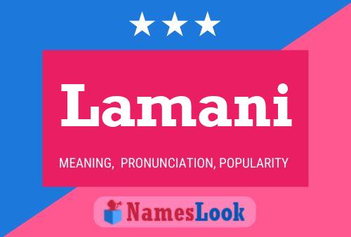 Lamani Namensposter