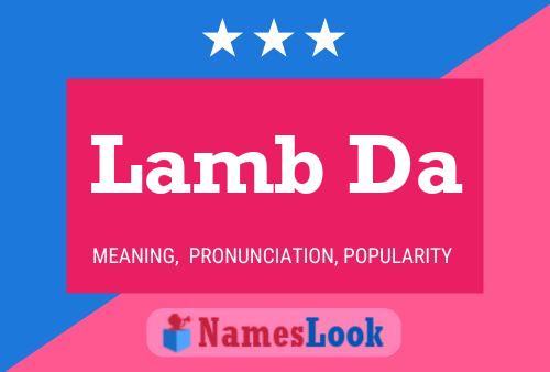 Lamb Da Namensposter