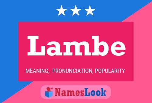 Lambe Namensposter