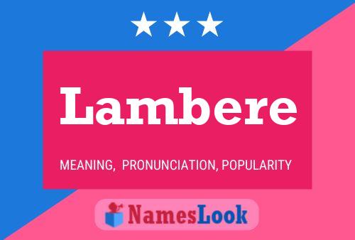 Lambere Namensposter