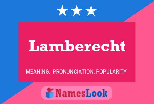 Lamberecht Namensposter