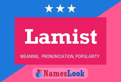 Lamist Namensposter