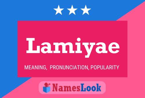 Lamiyae Namensposter