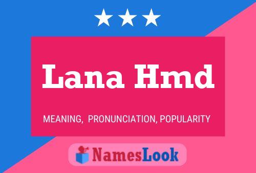 Lana Hmd Namensposter