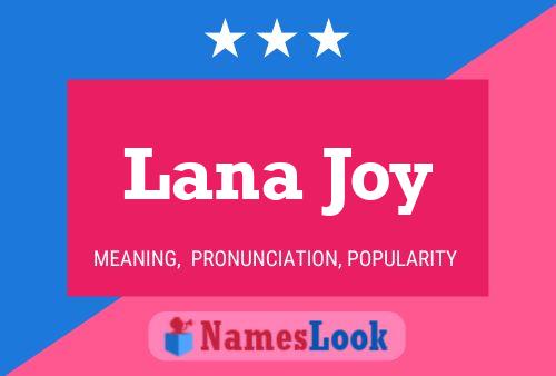 Lana Joy Namensposter