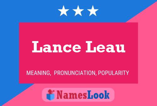 Lance Leau Namensposter