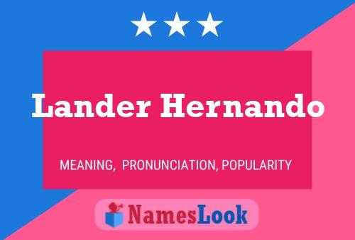 Lander Hernando Namensposter