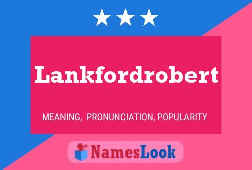 Lankfordrobert Namensposter