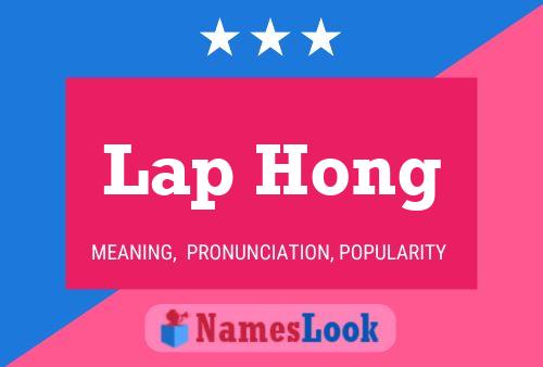 Lap Hong Namensposter