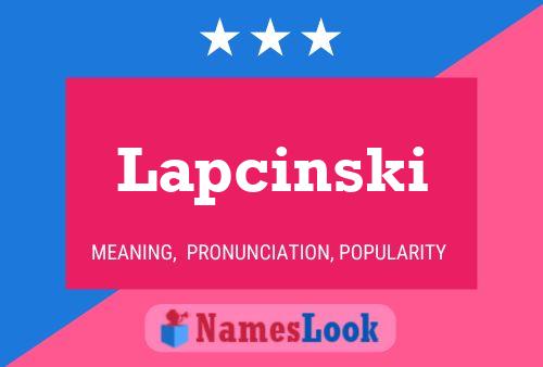 Lapcinski Namensposter