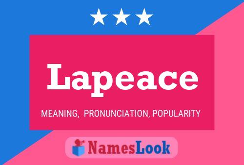 Lapeace Namensposter