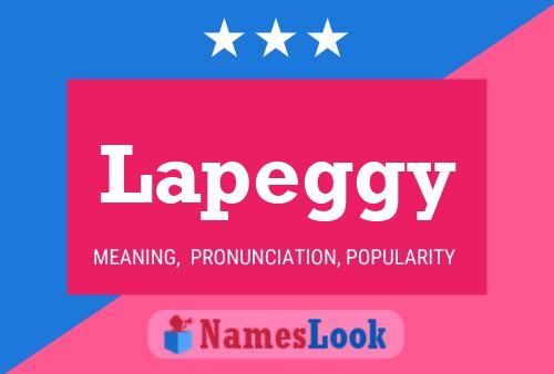 Lapeggy Namensposter