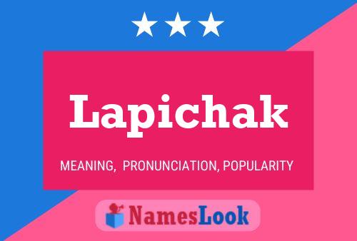 Lapichak Namensposter