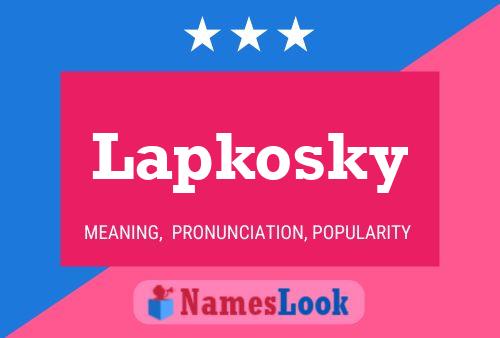 Lapkosky Namensposter