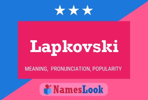 Lapkovski Namensposter