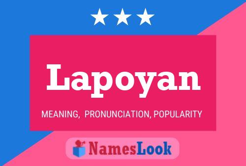 Lapoyan Namensposter