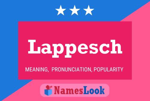 Lappesch Namensposter