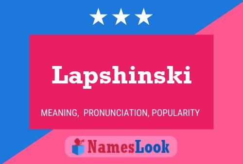 Lapshinski Namensposter