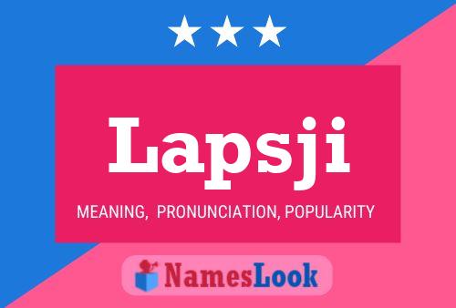 Lapsji Namensposter