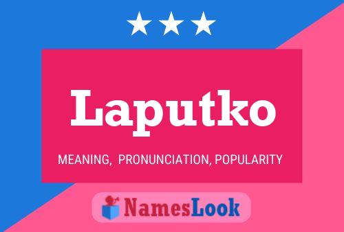 Laputko Namensposter