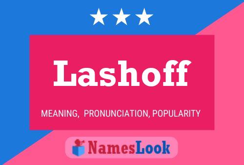 Lashoff Namensposter