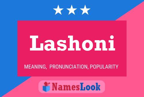 Lashoni Namensposter