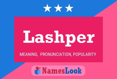 Lashper Namensposter