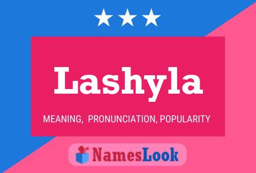 Lashyla Namensposter