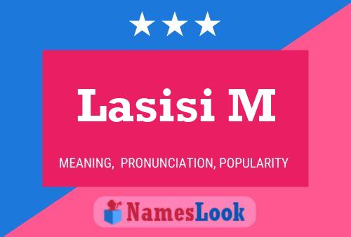 Lasisi M Namensposter