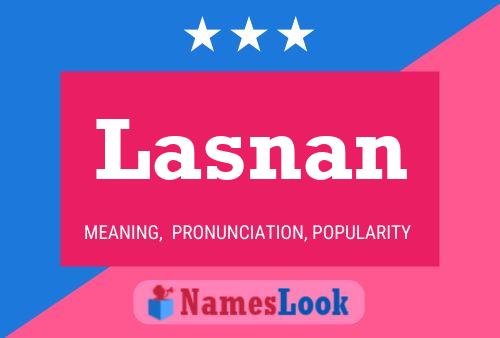 Lasnan Namensposter