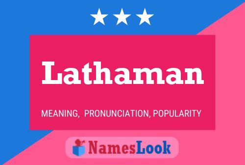 Lathaman Namensposter