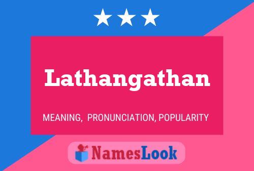 Lathangathan Namensposter