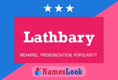 Lathbary Namensposter