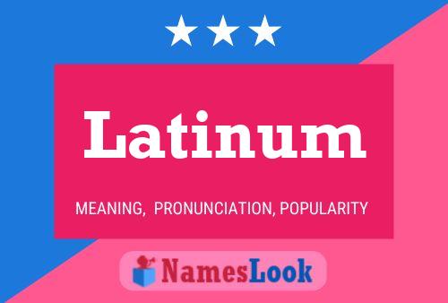 Latinum Namensposter